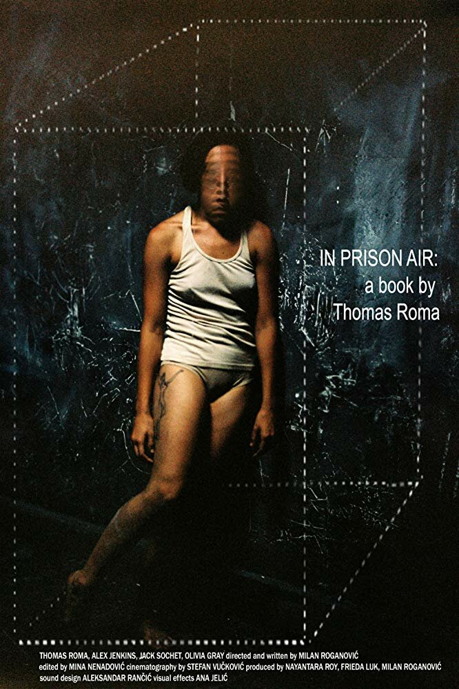 In Prison Air: A Book by Thomas Roma (2017)