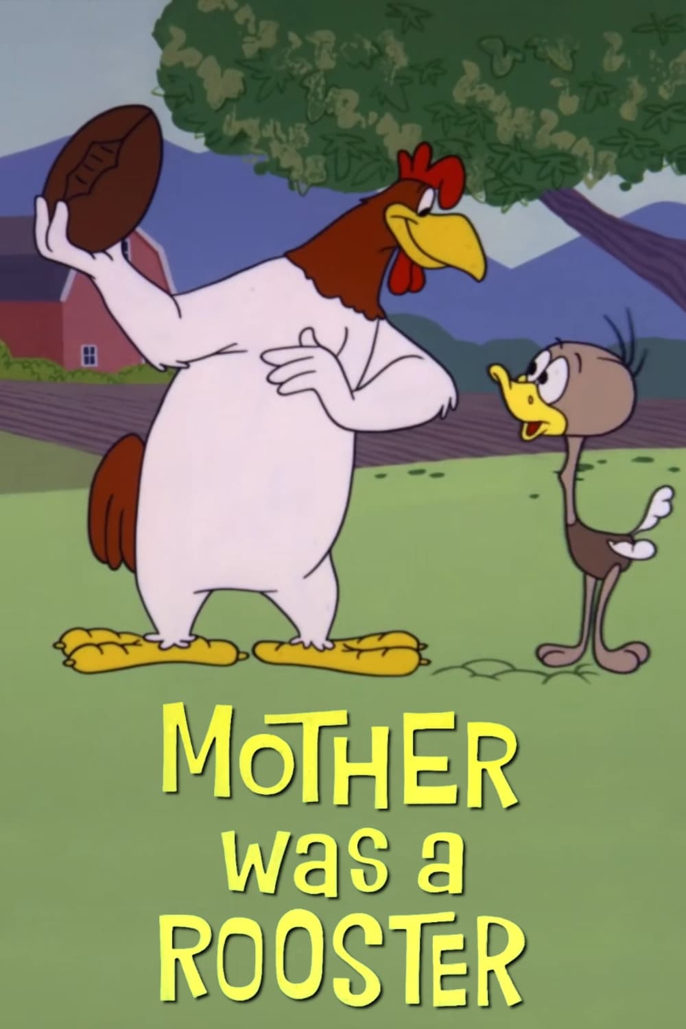 Mother Was a Rooster (1962)