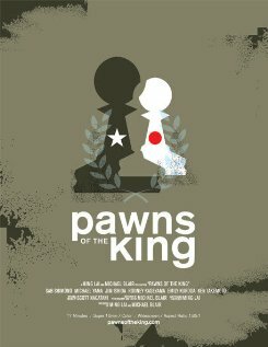 Pawns of the King (2005)
