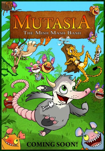 Mutasia: The Mish Mash Bash (2014)