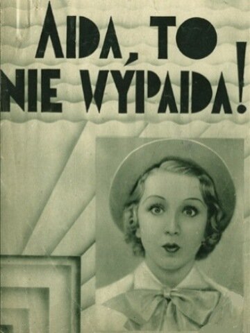 Ада! Так не должно! (1936)