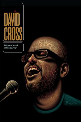 David Cross: Bigger & Blackerer (2010)