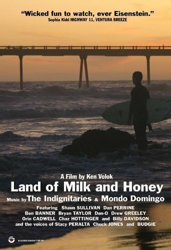 Land of Milk and Honey (2009)