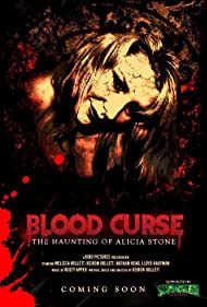 Blood Curse: The Haunting of Alicia Stone (2022)