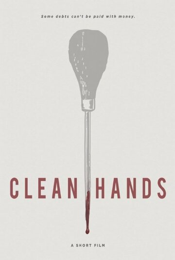 Clean Hands (2016)