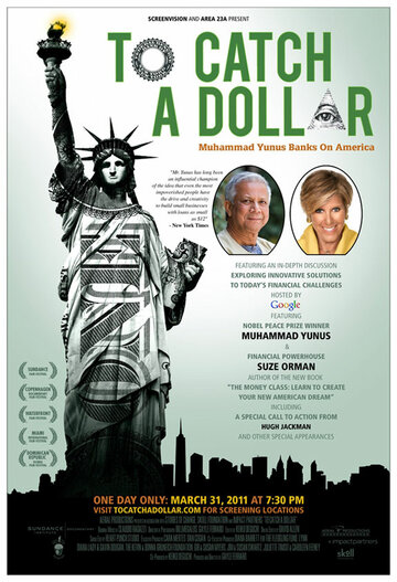 To Catch a Dollar: Muhammad Yunus Banks on America (2010)
