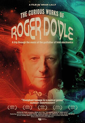 The Curious Works of Roger Doyle (2018)