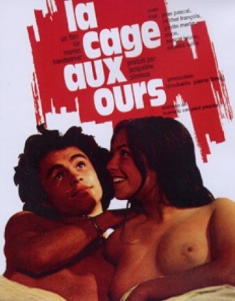 La cage aux ours (1974)