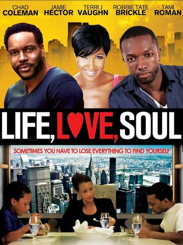 Жизнь, любовь, душа (2012)