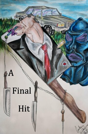 A Final Hit (2015)