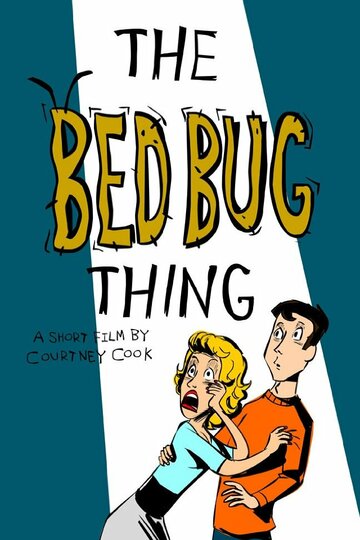 The Bed Bug Thing (2012)