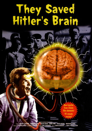 Они сохранили мозг Гитлера (1968)